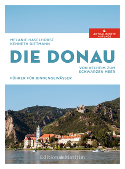 Die Donau von Dittmann,  Kenneth, Haselhorst,  Melanie