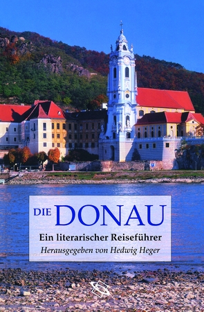 Die Donau von Heger,  Hedwig