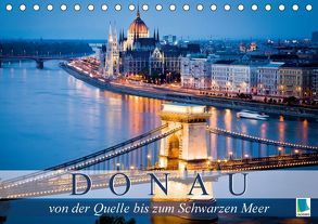 Die Donau: von der Quelle bis zum Schwarzen Meer (Tischkalender 2018 DIN A5 quer) von CALVENDO