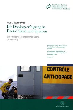 Die Dopingverfolgung in Deutschland und Spanien. von Tauschwitz,  Moritz