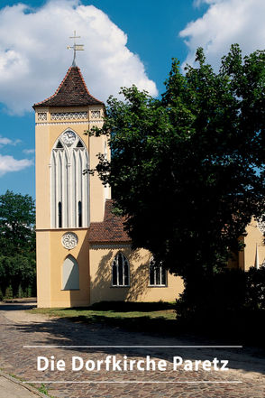 Die Dorfkirche Paretz von Marr,  Matthias