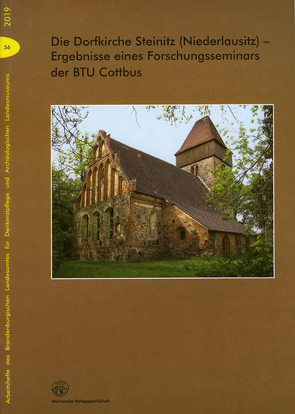 Die Dorfkirche Steinitz (Niederlausitz von Flüge,  Bernhard, Günther,  Gerd, Hantke,  Steffen, Hengst,  Dirk, Stengel,  Anne, Wehner,  Holger, Wohlfeil,  Robert