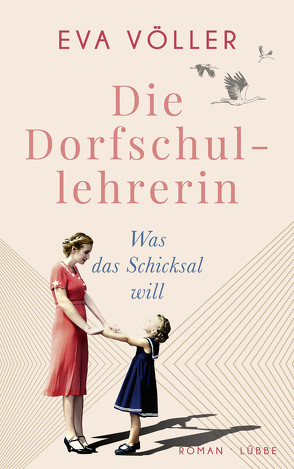 Die Dorfschullehrerin von Völler,  Eva