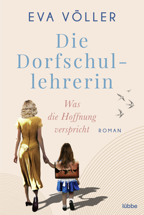 Die Dorfschullehrerin von Völler,  Eva