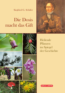 Die Dosis macht das Gift von Schäfer,  Siegfried G.