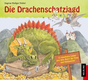 Die Drachenschatzjagd von Rüdiger-Triebel,  Dagmar