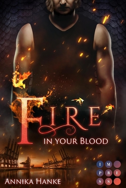 Die Drachenwandler 2: Fire in your Blood von Hanke,  Annika