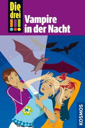 Die drei !!!, 27, Vampire in der Nacht (drei Ausrufezeichen) von Steckelmann,  Petra