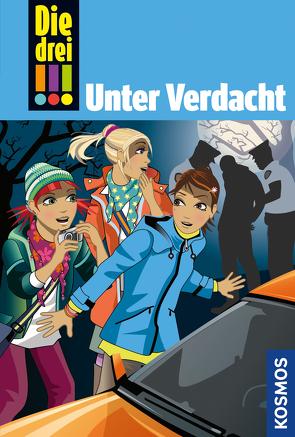 Die drei !!!, 47, Unter Verdacht! (drei Ausrufezeichen) von Vogel,  Maja von