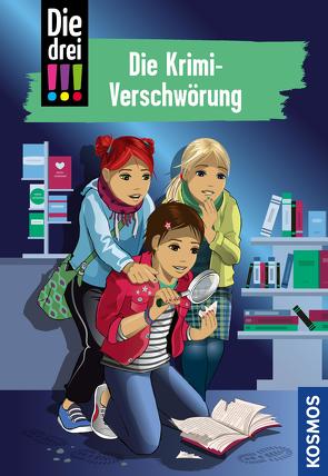 Die drei !!!, 88, Die Krimi-Verschwörung (drei Ausrufezeichen) von Biber,  Ina, Vogel,  Maja von