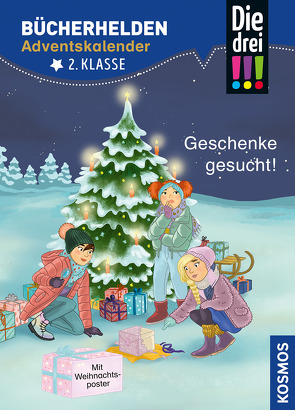 Die drei !!!, Bücherhelden 2. Klasse, Adventskalender, Geschenke gesucht! von Metzen,  Isabelle, Scheller,  Anne