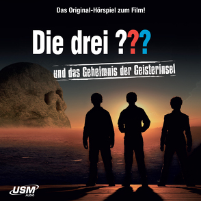 Die drei ??? – Das Geheimnis der Geisterinsel von Blank,  Ulf