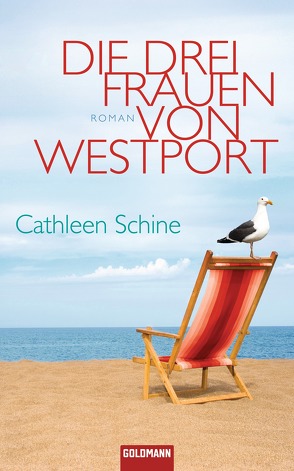 Die drei Frauen von Westport von Schine,  Cathleen, Schmidt,  Sibylle