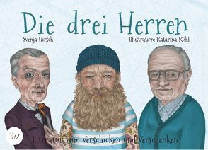 Die drei Herren von Hirsch,  Svenja, Kühl,  Katarina