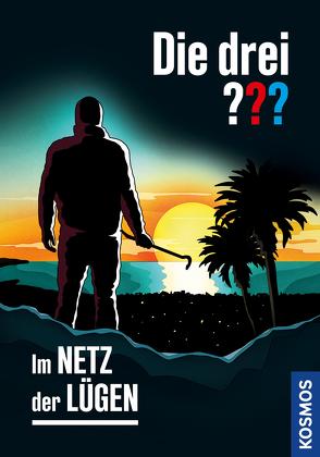 Die drei ??? Im Netz der Lügen (drei Fragezeichen) von Erlhoff,  Kari, Ruch,  Andreas