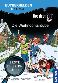 Die drei ??? Kids, Bücherhelden 2. Klasse, Die Weihnachtsräuber von Gumpert,  Steffen, Scheller,  Anne