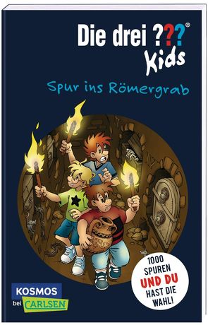 Die drei ??? Kids Dein Fall: Spur ins Römergrab von Pfeiffer,  Boris, Saße,  Jan