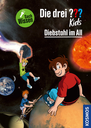 Die drei ??? Kids Diebstahl im All von Körner,  Anja, Schröder,  Harald