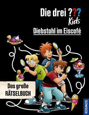 Die drei ??? Kids, Diebstahl im Eiscafé von Saße,  Jan, Schmidt,  Kim, Springorum,  Björn