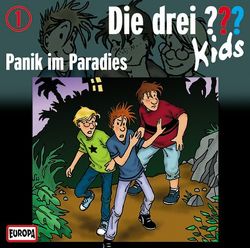 Die Drei ??? Kids (Folge 1) – Panik im Paradies von Blanck,  Ulf