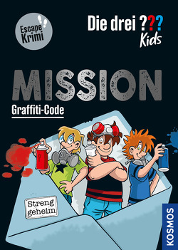 Die drei ??? Kids, Mission Graffiti-Code von Schiefelbein,  Nina, Schmidt,  Kim