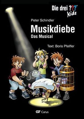 Die drei ??? Kids: Musikdiebe (Partitur) von Pfeiffer,  Boris, Schindler,  Peter