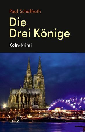 Die Drei Könige von Schaffrath,  Paul