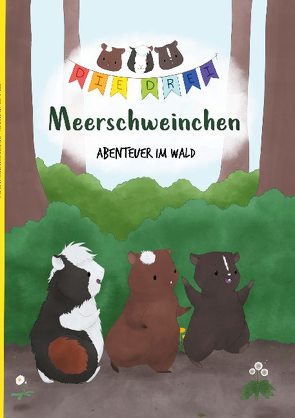 Die drei Meerschweinchen von Saner,  Irene