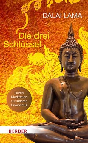 Die drei Schlüssel von Hopkins,  Jeffrey, Lama,  Dalai, Schellenberger,  Bernardin