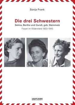 DIE DREI SCHWESTERN von Bock,  Susanne, Erdheim,  Claudia, Frank,  Sonja, Garscha,  Winfried, Geber,  Eva, Gruber,  Heimo, Hautmann,  Hans, Kuretsidis-Haider,  Claudia, Makomaski,  Uli, Neugebauer,  Wolfgang, Steindling,  Ruth, Stern,  Elfi