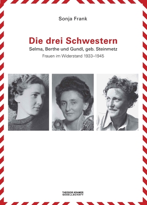 DIE DREI SCHWESTERN von Bock,  Susanne, Erdheim,  Claudia, Frank,  Sonja, Garscha,  Winfried, Geber,  Eva, Gruber,  Heimo, Hautmann,  Hans, Kuretsidis-Haider,  Claudia, Makomaski,  Uli, Neugebauer,  Wolfgang, Steindling,  Ruth, Stern,  Elfi