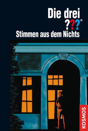 Die drei ???, Stimmen aus dem Nichts (drei Fragezeichen) von Minninger,  André