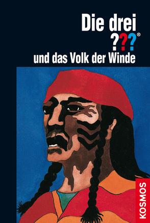 Die drei ??? und das Volk der Winde (drei Fragezeichen) von Estes,  Rose