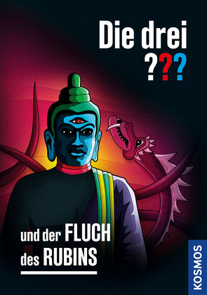 Die drei ??? und der Fluch des Rubins von Arthur,  Robert, Ruch,  Andreas