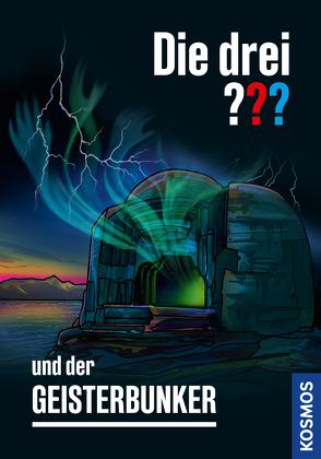 Die drei ??? und der Geisterbunker (drei Fragezeichen) von Christoph,  Silvia, Nevis,  Ben