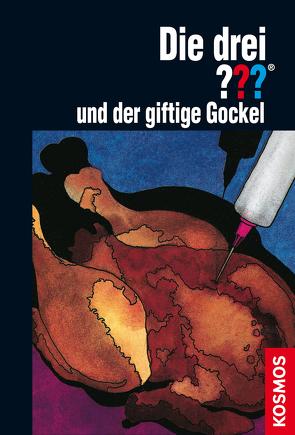 Die drei ??? und der giftige Gockel (drei Fragezeichen) von Stine,  H. William, Stine,  Megan