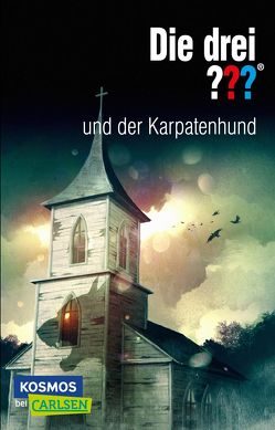 Die drei ???: und der Karpatenhund von Carey,  M. V., Puschert,  Leonore