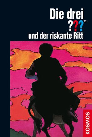 Die drei ??? und der riskante Ritt (drei Fragezeichen) von Brandel,  Marc