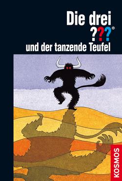 Die drei ??? und der tanzende Teufel (drei Fragezeichen) von Arden,  William