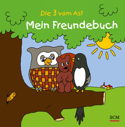 Die Drei vom Ast – Mein Freundebuch von Lücking,  Jutta