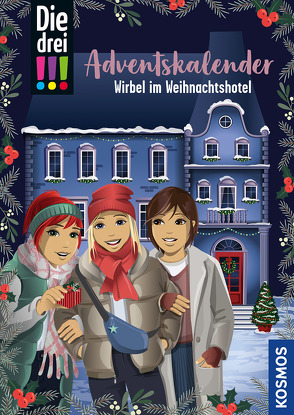 Die drei !!!, Wirbel im Weihnachtshotel von Biber,  Ina, Vogel,  Maja von