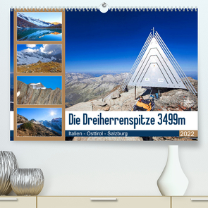 Die Dreiherrenspitze 3499m (Premium, hochwertiger DIN A2 Wandkalender 2022, Kunstdruck in Hochglanz) von Kramer,  Christa