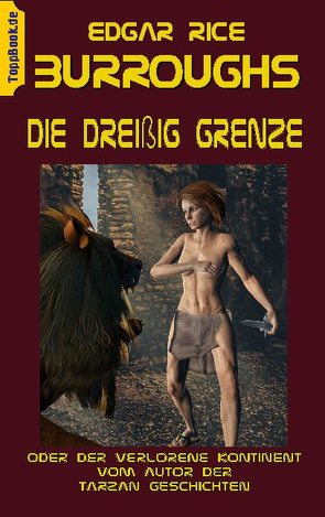 Die Dreißig Grenze von Burroughs,  Edgar Ric, Sedlacek,  Klaus-Dieter