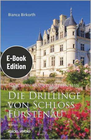 Die Drillinge von Schloss Fürstenau von Birkorth,  Bianca