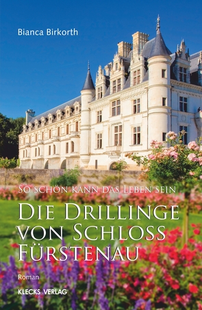 Die Drillinge von Schloss Fürstenau von Birkorth,  Bianca