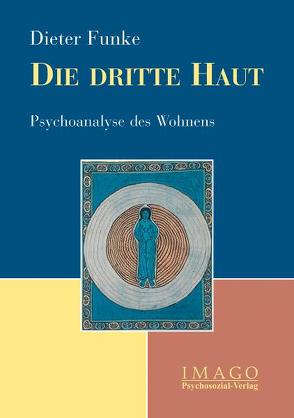 Die dritte Haut von Funke,  Dieter