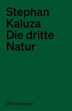 Die dritte Natur von Kaluza,  Stephan