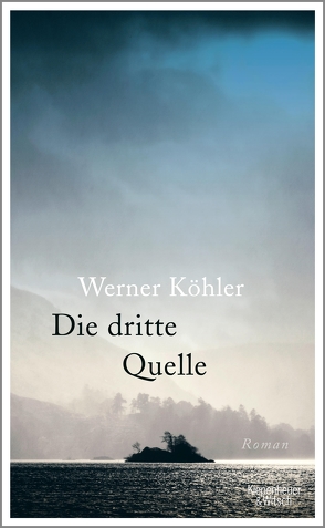 Die dritte Quelle von Köhler,  Werner