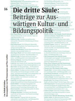 Die dritte Säule: Beiträge zur Auswärtigen Kultur- und Bildungspolitik von Brüheim,  Theresa, Zimmermann,  Olaf