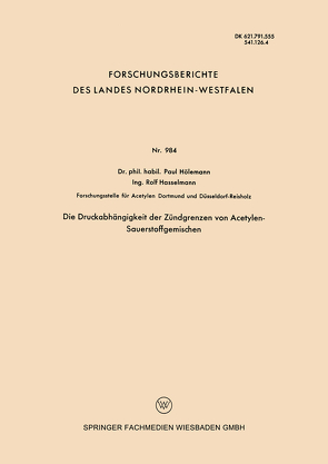 Die Druckabhängigkeit der Zündgrenzen von Acetylen-Sauerstoffgemischen von Hölemann,  Paul